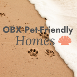 OBX Pet-Friendly Homes