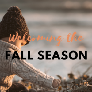 Welcoming Fall